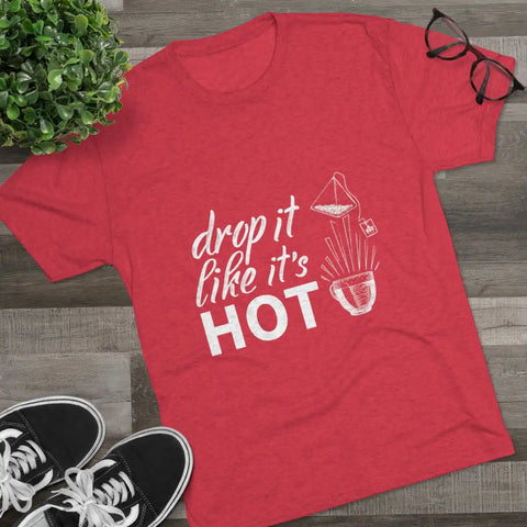 Drop It Like It's Hot Graphic Tee