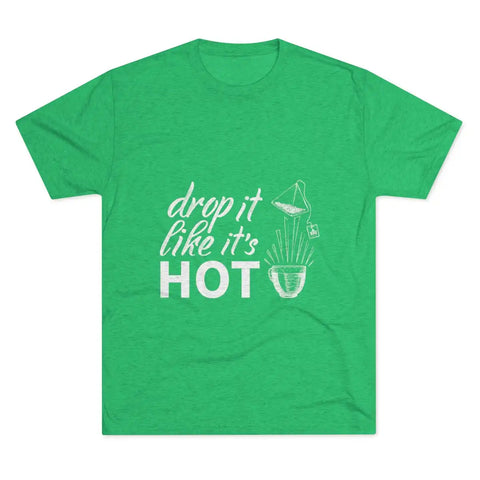 Drop It Like It's Hot Graphic Tee